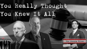 The New Untouchables: The Pecora Files: S2:E7 You Really Thought You Knew It All